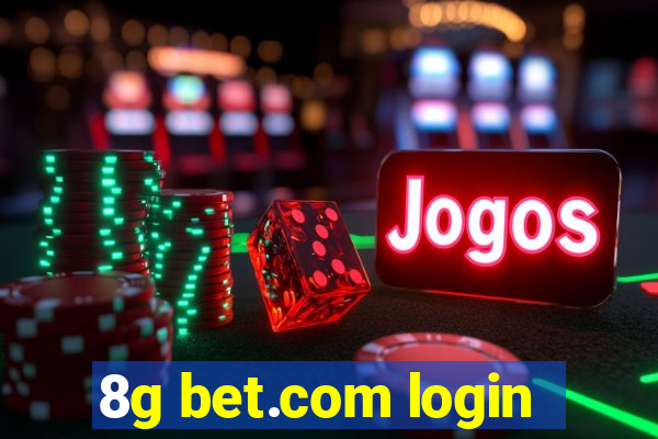 8g bet.com login